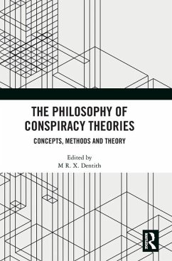 The Philosophy of Conspiracy Theories