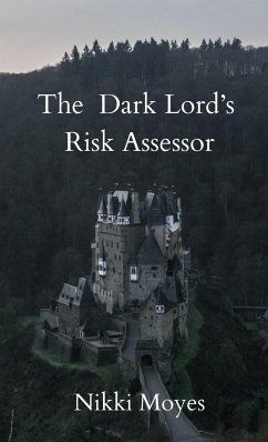 The Dark Lord's Risk Assessor - Moyes, Nikki