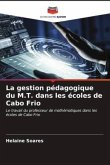 La gestion pédagogique du M.T. dans les écoles de Cabo Frio