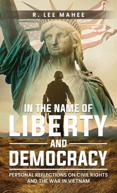 In The Name of Liberty and Democracy - Mahee, R. Lee