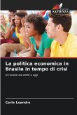 La politica economica in Brasile in tempo di crisi