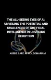 The All-Seeing Eyes of AI