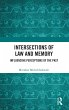 Intersections of Law and Memory - Bild 1