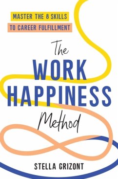 The Work Happiness Method - Grizont, Stella
