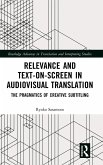 Relevance and Text-On-Screen in Audiovisual Translation