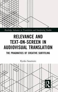 Relevance and Text-On-Screen in Audiovisual Translation - Sasamoto, Ryoko