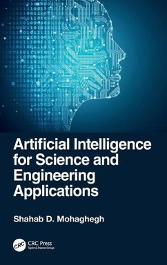 Artificial Intelligence for Science and Engineering Applications - Mohaghegh, Shahab D