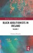 Black Abolitionists in Ireland - Bild 1