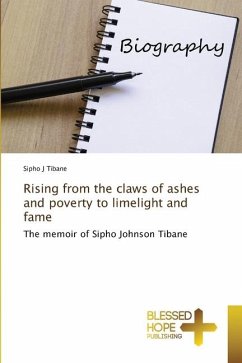 Rising from the claws of ashes and poverty to limelight and fame - Tibane, Sipho J