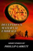 Deception's Maternal Embrace (eBook, ePUB)