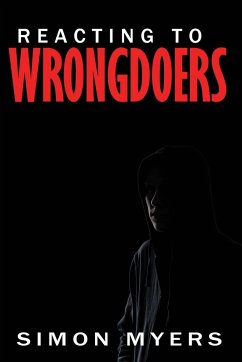 Reacting to Wrongdoers - Myers, Simon