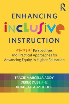 Enhancing Inclusive Instruction - Addy, Tracie Marcella; Dube, Derek; Mitchell, Khadijah A.