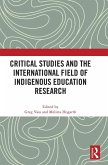 Critical Studies and the International Field of Indigenous Education Research