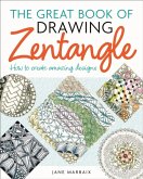 The Great Book of Drawing Zentangle