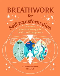 Breathwork for Self-Transformation - Tselios, Konstantinos