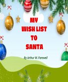 My Wish List to Santa (eBook, ePUB)