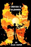 Choices & Dilemmas (eBook, ePUB)