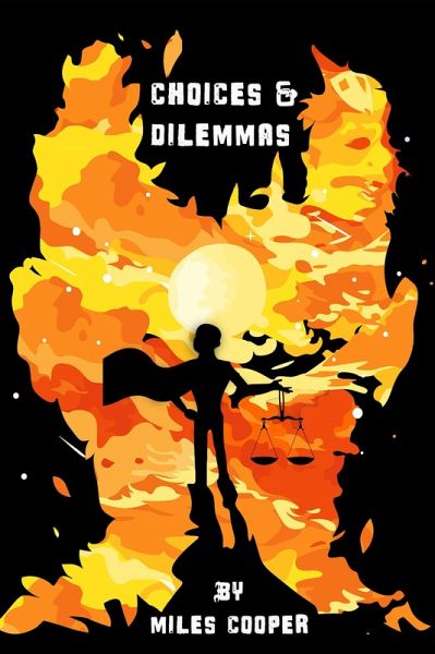 Choices & Dilemmas (eBook, ePUB) Choices & Dilemmas (eBook, ePUB)