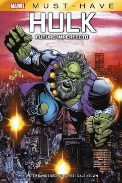 Cover Marvel Must Have. Hulk. Futuro imperfecto (eBook, ePUB)