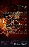 The Werewolf and The Dragon's Hoard (eBook, ePUB)