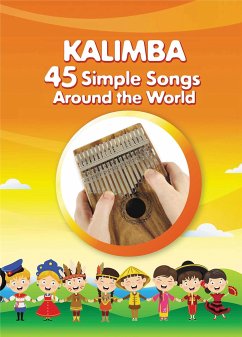Kalimba. 45 Simple Songs Around the World: Play by Number (fixed-layout eBook, ePUB) - Winter, Helen