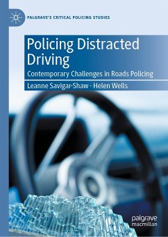 Policing Distracted Driving (eBook, PDF) - Savigar-Shaw, Leanne; Wells, Helen