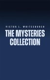 Victor L. Whitechurch: The Mysteries Collection (eBook, ePUB)