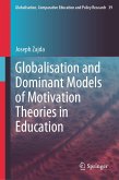 Globalisation and Dominant Models of Motivation Theories in Education (eBook, PDF)