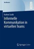 Informelle Kommunikation in virtuellen Teams (eBook, PDF)