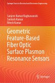 Geometric Feature-Based Fiber Optic Surface Plasmon Resonance Sensors (eBook, PDF)