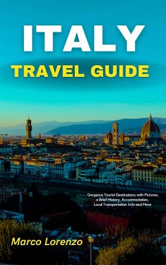 Italy Travel Guide (eBook, ePUB) - Lorenzo, Marco