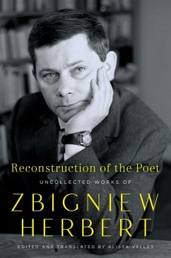 Reconstruction of the Poet (eBook, ePUB) - Herbert, Zbigniew