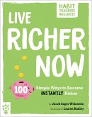 Live Richer Now (eBook, ePUB)
