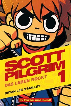 Das Leben rockt / Scott Pilgrim Bd.1 - O'Malley, Bryan Lee