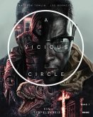 A Vicious Circle: Ein Teufelskreis Bd.1