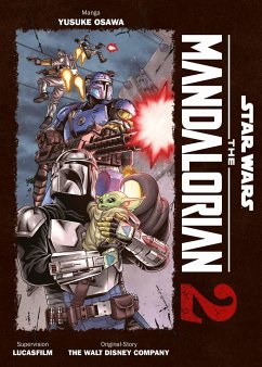 Star Wars: The Mandalorian (Manga) Bd.2 - Osawa, Yusuke;The Walt Disney Company
