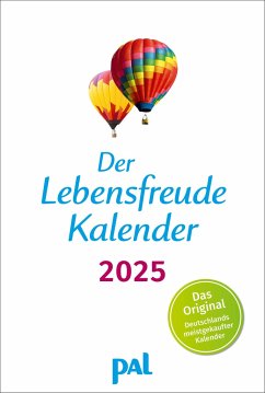 Der Lebensfreude-Kalender 2025 - Wolf, Doris; Merkle, Rolf; Günther, Maja