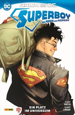 Superboy: Der Mann von Morgen - Ein Platz im Universum - Porter, Kenny;Lindsay, Jahony