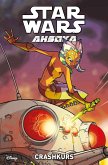 Crashkurs / Star Wars Comics: Ahsoka Bd.2