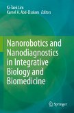 Nanorobotics and Nanodiagnostics in Integrative Biology and Biomedicine