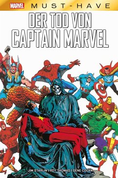 Marvel Must-Have: Der Tod von Captain Marvel - Starlin, Jim;Englehart, Steve;Lee, Stan