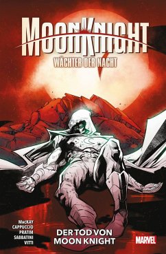 Moon Knight: Wächter der Nacht Bd.5 - Mackay, Jed;Cappuccio, Alessandro;Pratim, Partha