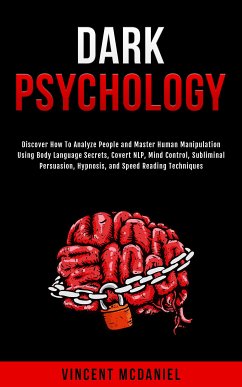 Dark Psychology (eBook, ePUB) - McDaniel, Vincent