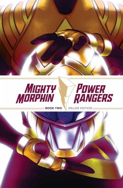 Mighty Morphin / Power Rangers Book Two Deluxe Edition - Parrott, Ryan; Bennett, Marguerite