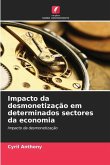 Impacto da desmonetização em determinados sectores da economia