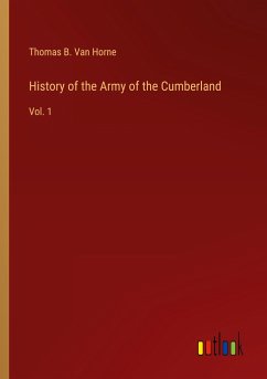 History of the Army of the Cumberland - Horne, Thomas B. Van