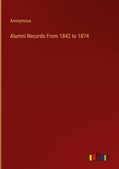Alumni Records From 1842 to 1874
