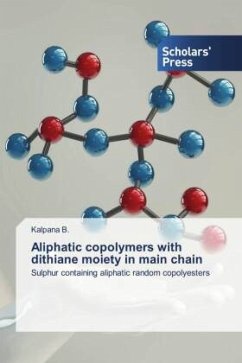 Aliphatic copolymers with dithiane moiety in main chain - B., Kalpana