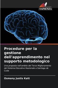 Procedure per la gestione dell'apprendimento nel supporto metodologico - Justis Katt, Osmany