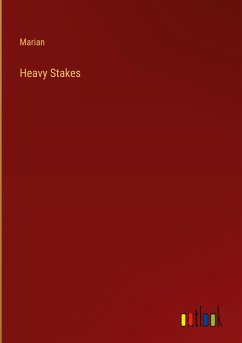 Heavy Stakes - Marian